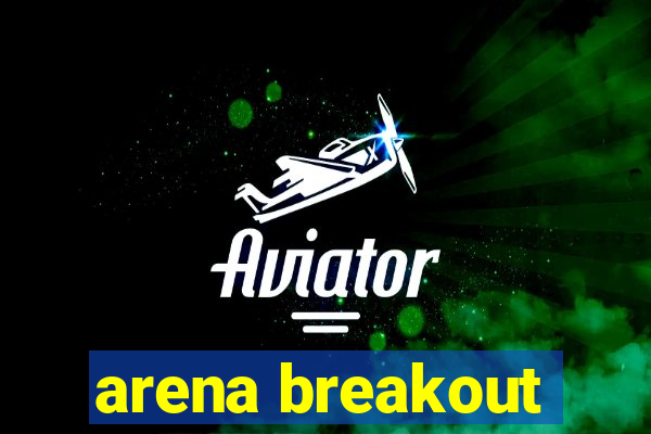 arena breakout-beta